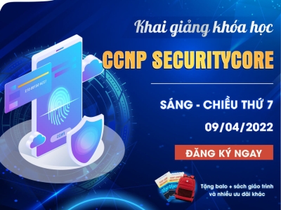 VNPRO KHAI GIẢNG LỚP CCNP SECURITYCORE 