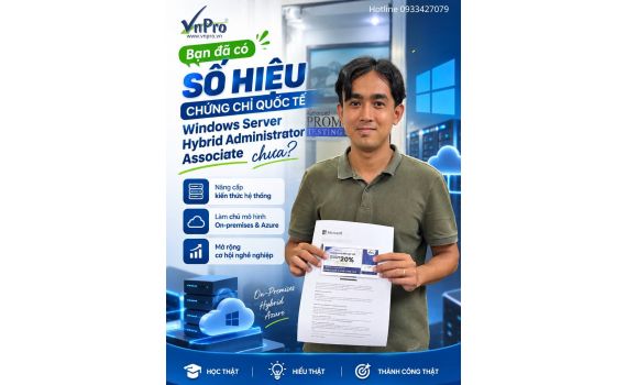 Chinh Phục Chứng Chỉ Quốc Tế Windows Server Hybrid Administrator Associate Tại VnPro