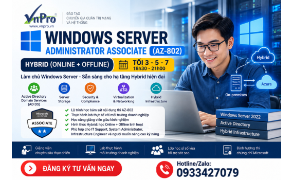 Khóa học Windows Server Administrator Associate (AZ-802) Hybrid tại VnPro