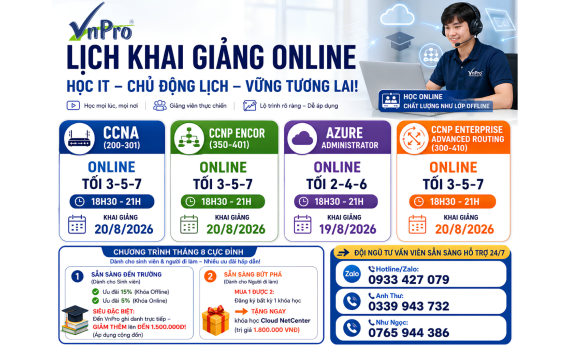 Lịch Khai Giảng Các Khóa Học Network Và Cloud Online Tháng 8/2026 Tại VnPro