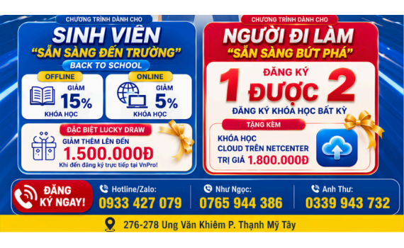 VnPro Bùng Nổ Ưu Đãi Tháng 8: Back to School Cho Sinh Viên, Bứt Phá Cho Người Đi Làm | Quà Khủng Đến 3.3 Tr!