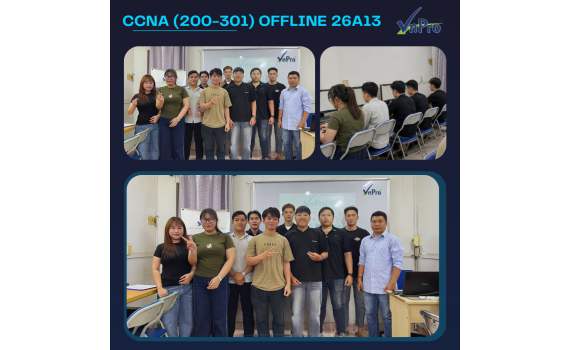 VnPro Rộn Ràng Khai Giảng Khóa CCNA Offline 26A13 – Chào Đón Những Tân Học Viên Hệ Thống Mạng