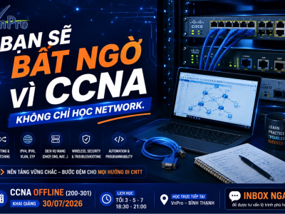 CCNA 200-301 Có Còn Đáng Học Trong Năm 2026? Lộ Trình Thực Chiến Dành Cho Dân IT