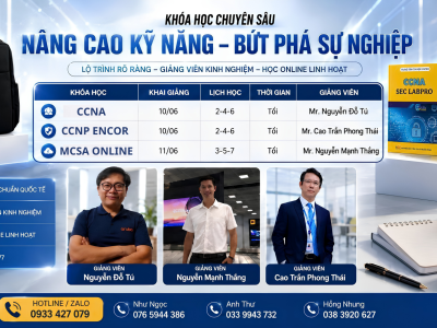 Khai Giảng CCNA, CCNP ENCOR, MCSA Tuần Này tại VnPro – Học Thực Chiến, Giảng Viên Chuyên Gia