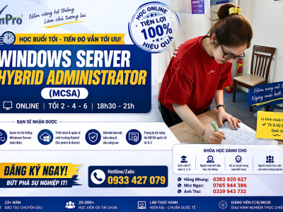 Làm Chủ Hệ Thống Mạng Với Khóa Học Windows Server Hybrid Administrator (MCSA) Tại VnPro