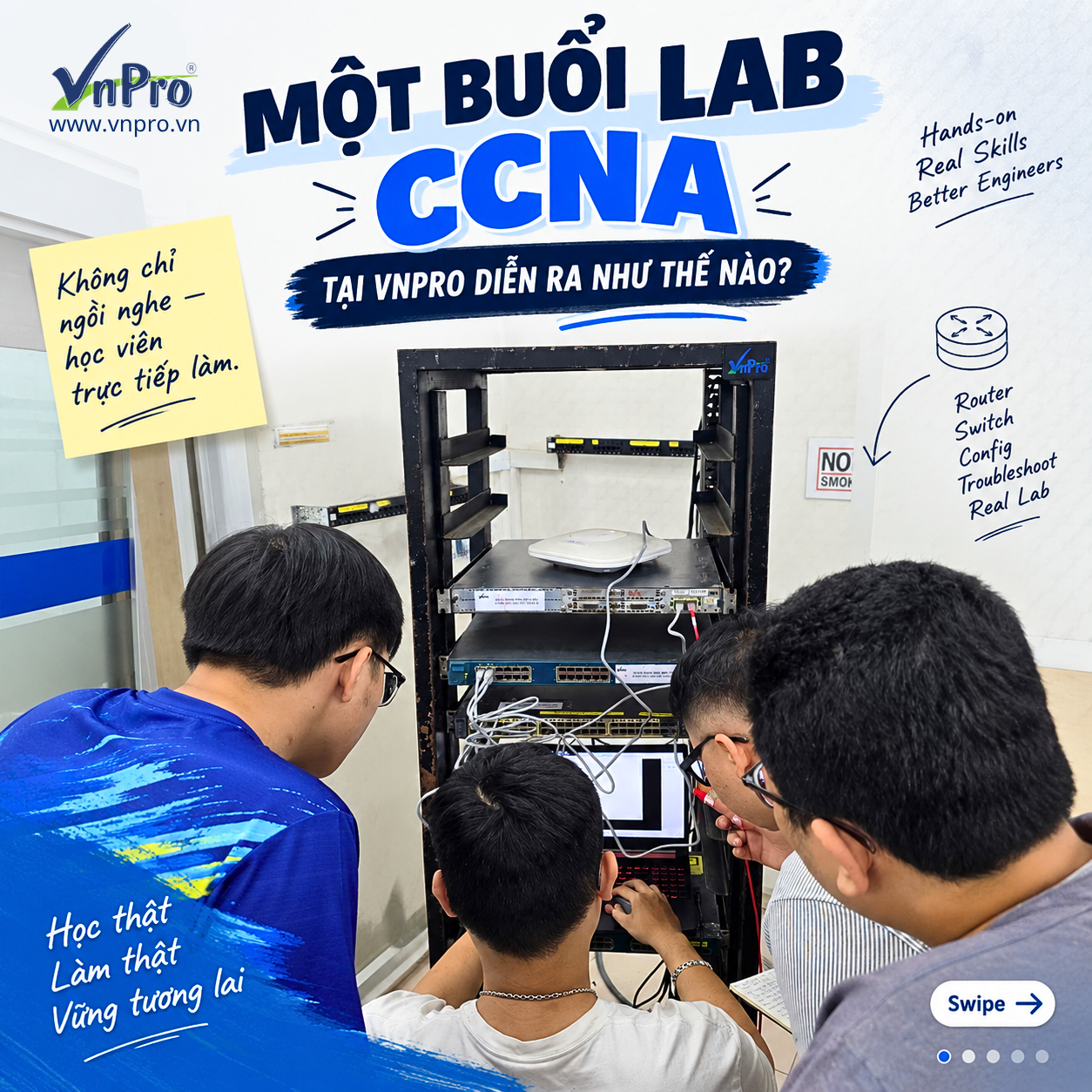 Một Buổi Học Lab CCNA Tại VnPro Diễn Ra Như Thế Nào?