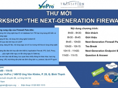 THƯ MỜI WORKSHOP THE NEXT-GENERATION FIREWALL DIỄN RA VÀO NGÀY 11/08 TẠI VNPRO