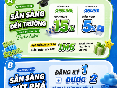 Tổng Hợp Chương Trình Ưu Đãi Bùng Nổ Tháng 8 Tại VnPro: Học Ngay – Tiết Kiệm Ngay