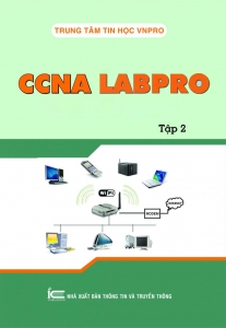 VNPRO- TÁI BẢN LẦN 2 SÁCH CCNA LABPRO TẬP 2