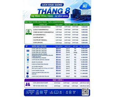Lịch Khai Giảng  Tháng 8/2026 Tại VnPro - HẠ TẦNG VỮNG VÀNG, AI SẴN SÀNG