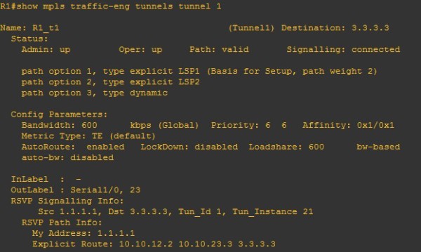 Kết quả lệnh R1(#)show mpls traffic-eng tunnels tunnel 1