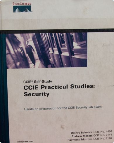 CCIE Practical Studies: Security
